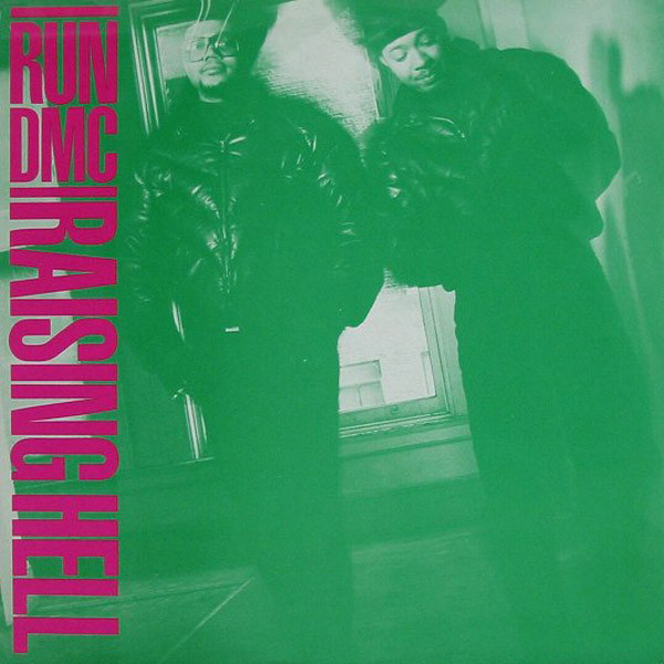 Run-D.M.C.: Raising Hell (1986)